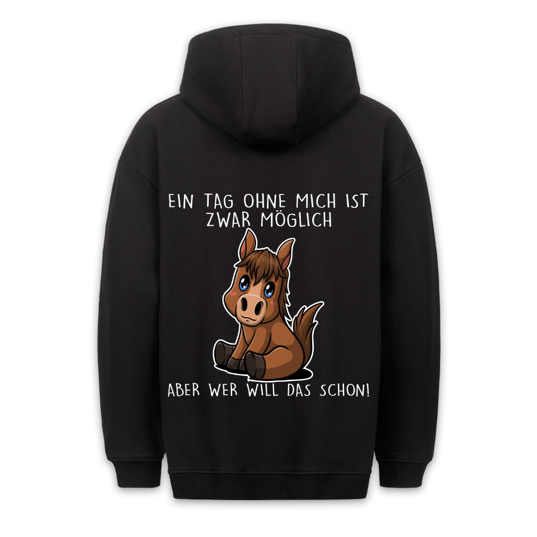 Ohne Mich Pony - Hoodie Unisex Rückendruck