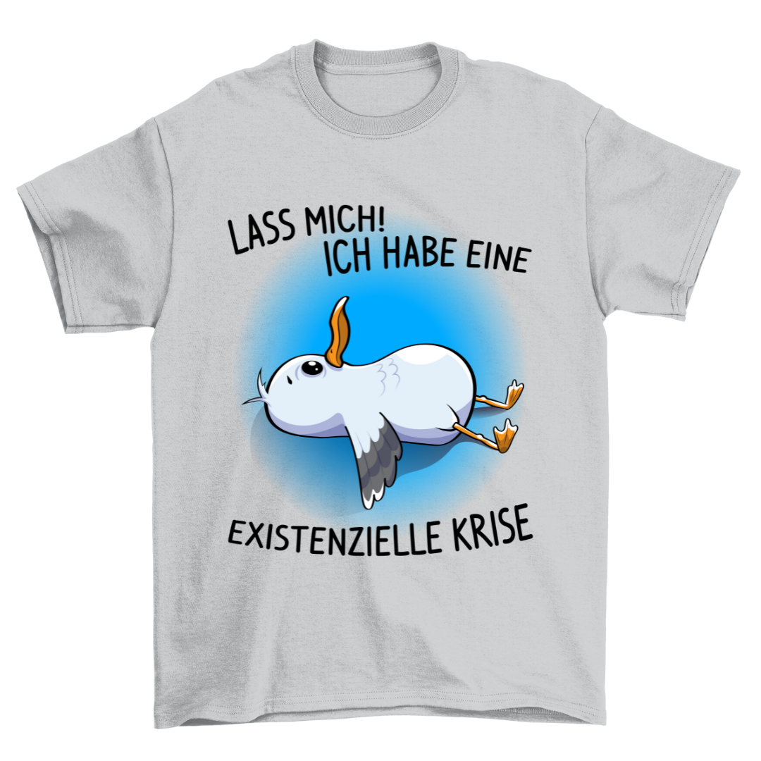 Existenzielle Krise Möwe - Shirt Unisex