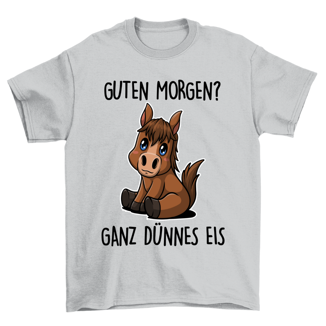 Guten Morgen? - Shirt Unisex