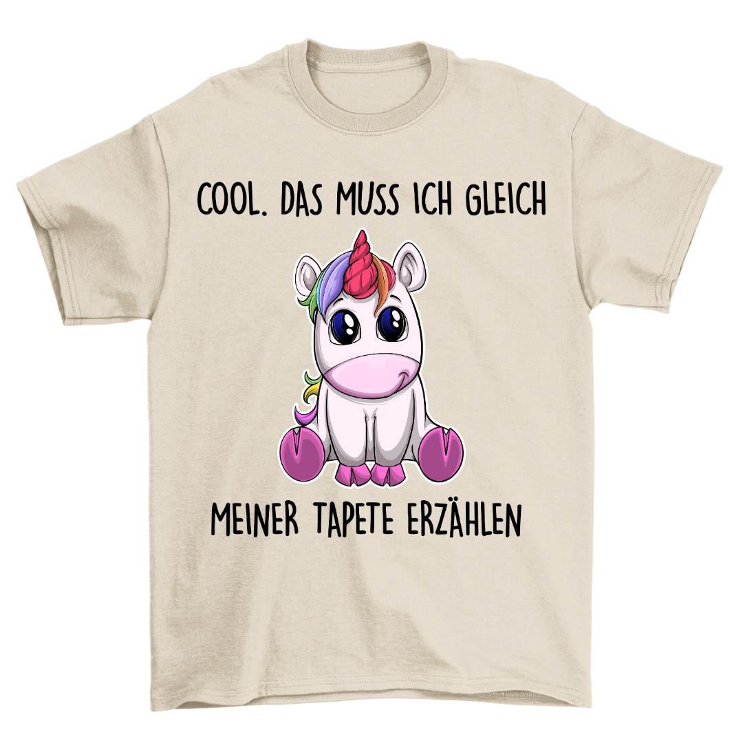 Tapete Einhorn - Shirt Unisex