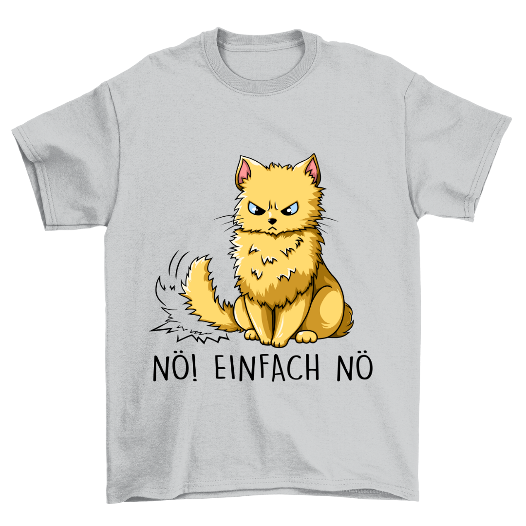 Nö Katze - Shirt Unisex