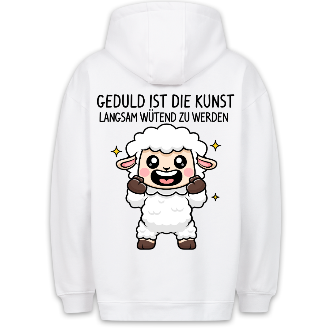 Geduld Ist Die Kunst - Hoodie Unisex