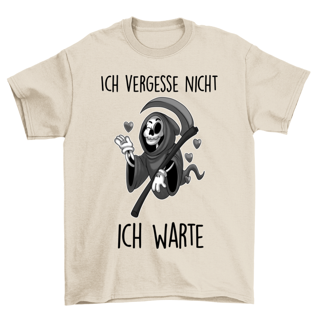 Nicht Vergessen - Shirt Unisex