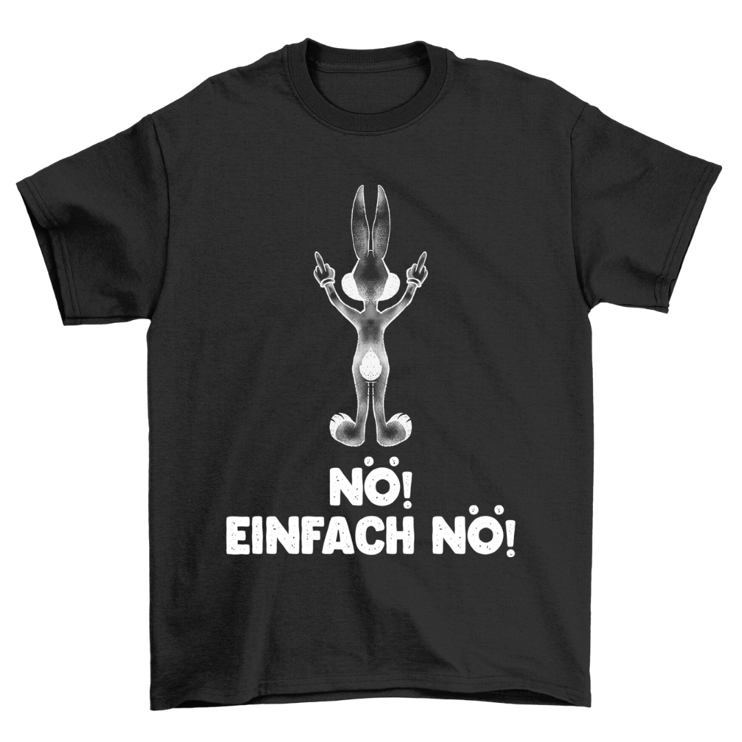 Nö! Bunny - Shirt Unisex