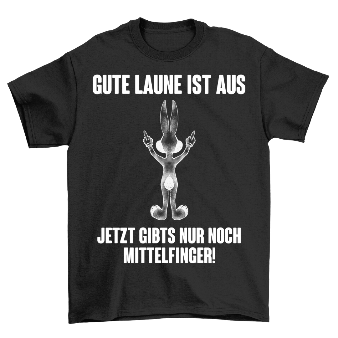 Gute Laune ist aus Bunny - Shirt Unisex