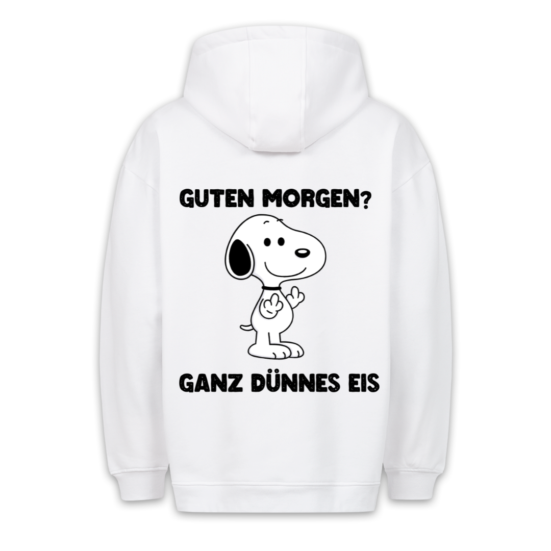 Guten Morgen? Hund - Hoodie Unisex Rückendruck