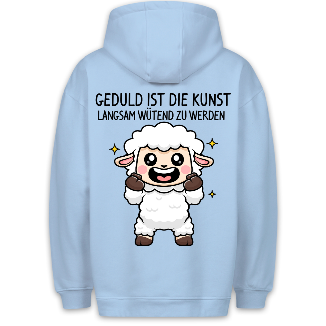 Geduld Ist Die Kunst - Hoodie Unisex