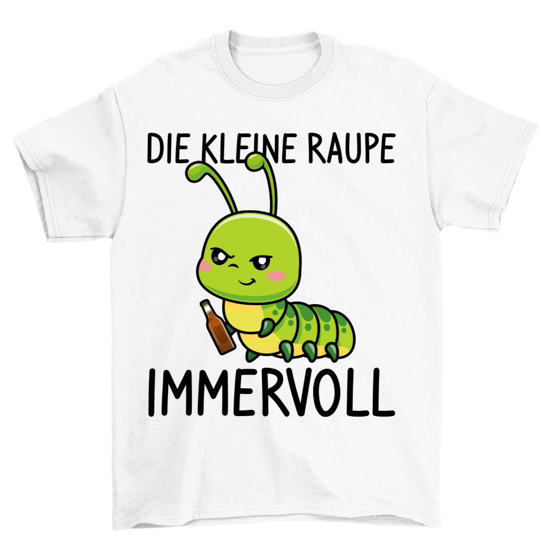Raupe Immervoll - Shirt Unisex