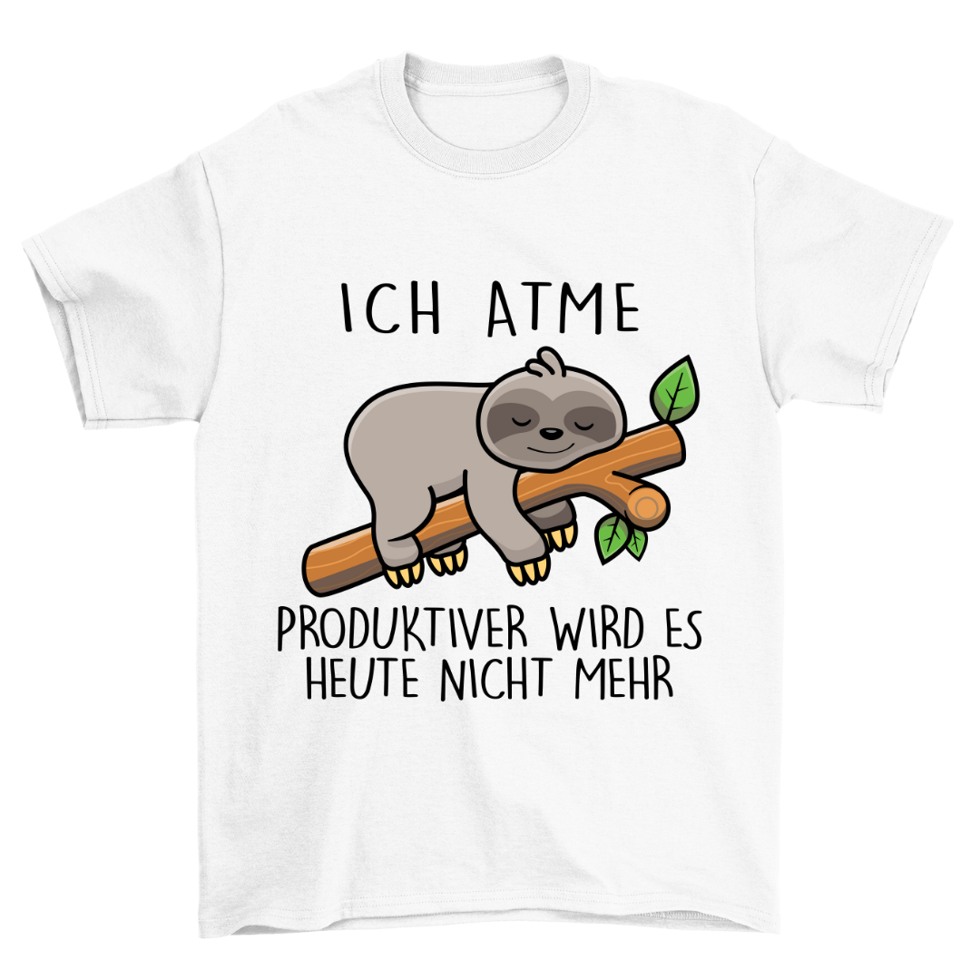 Atmen Faultier - Shirt Unisex