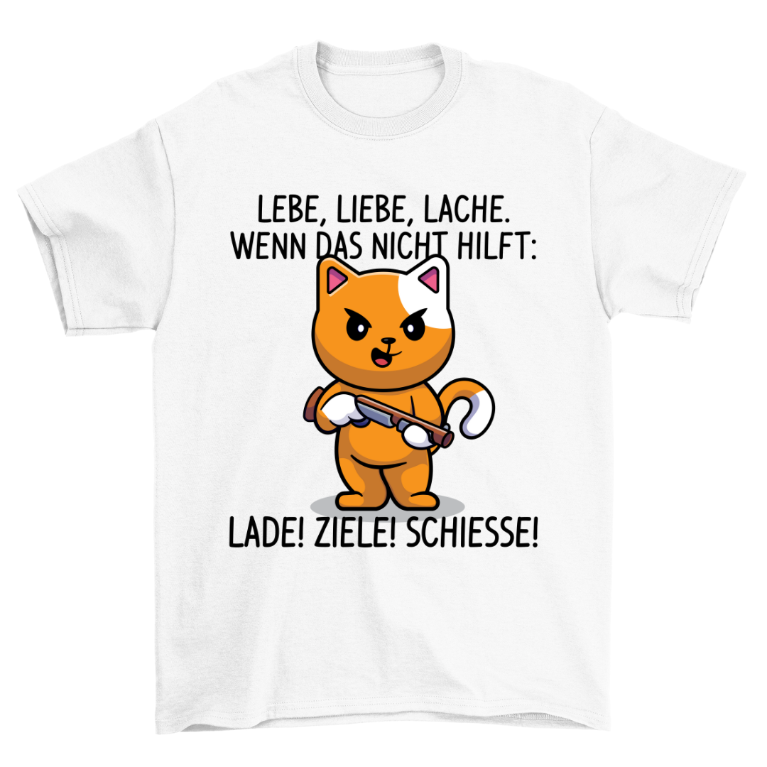 Lebe, Liebe, Lache Katze - Shirt Unisex