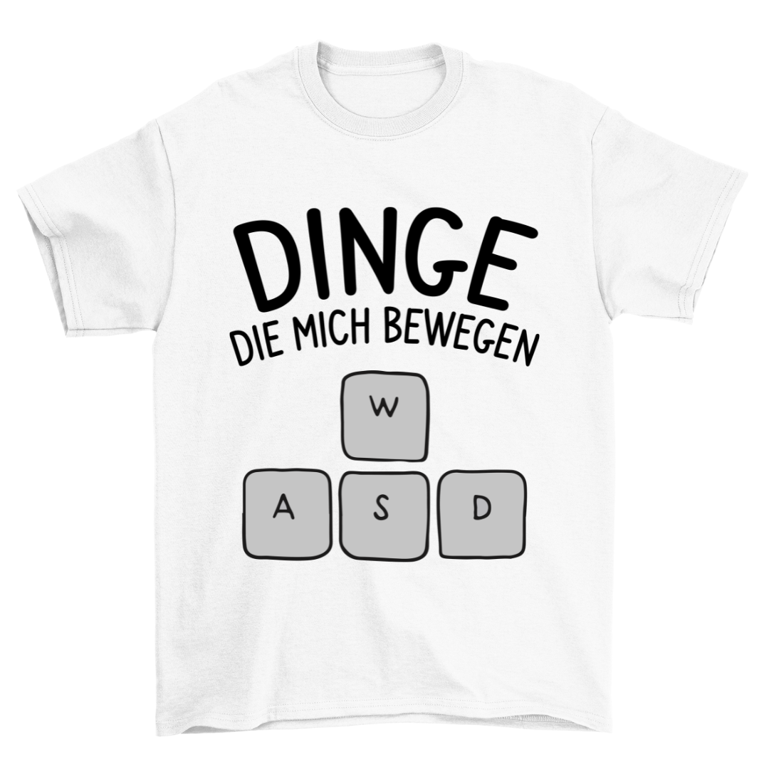 Dinge WASD - Shirt Unisex