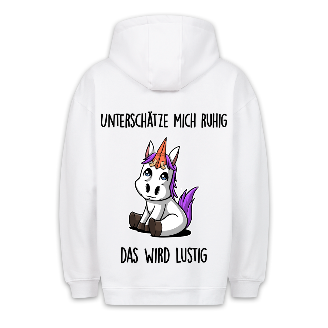 Unterschätze Mich Ponyhorn - Hoodie Unisex Rückendruck