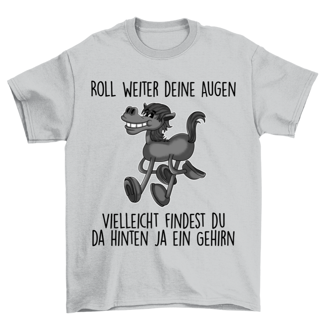 Roll Augen Pferd - Shirt Unisex