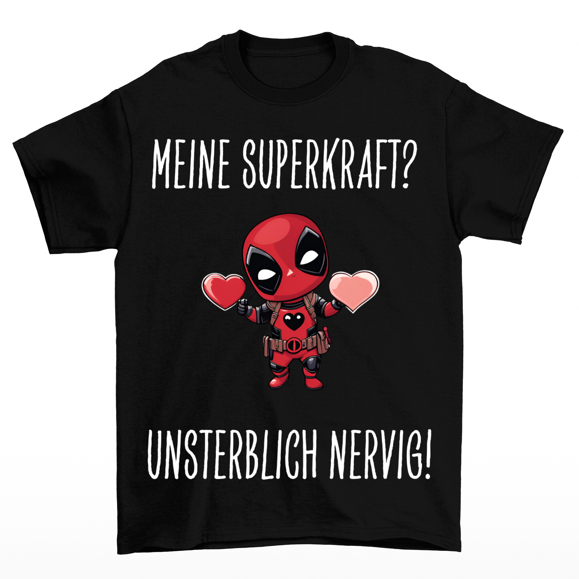 Meine Superkraft - Shirt Unisex