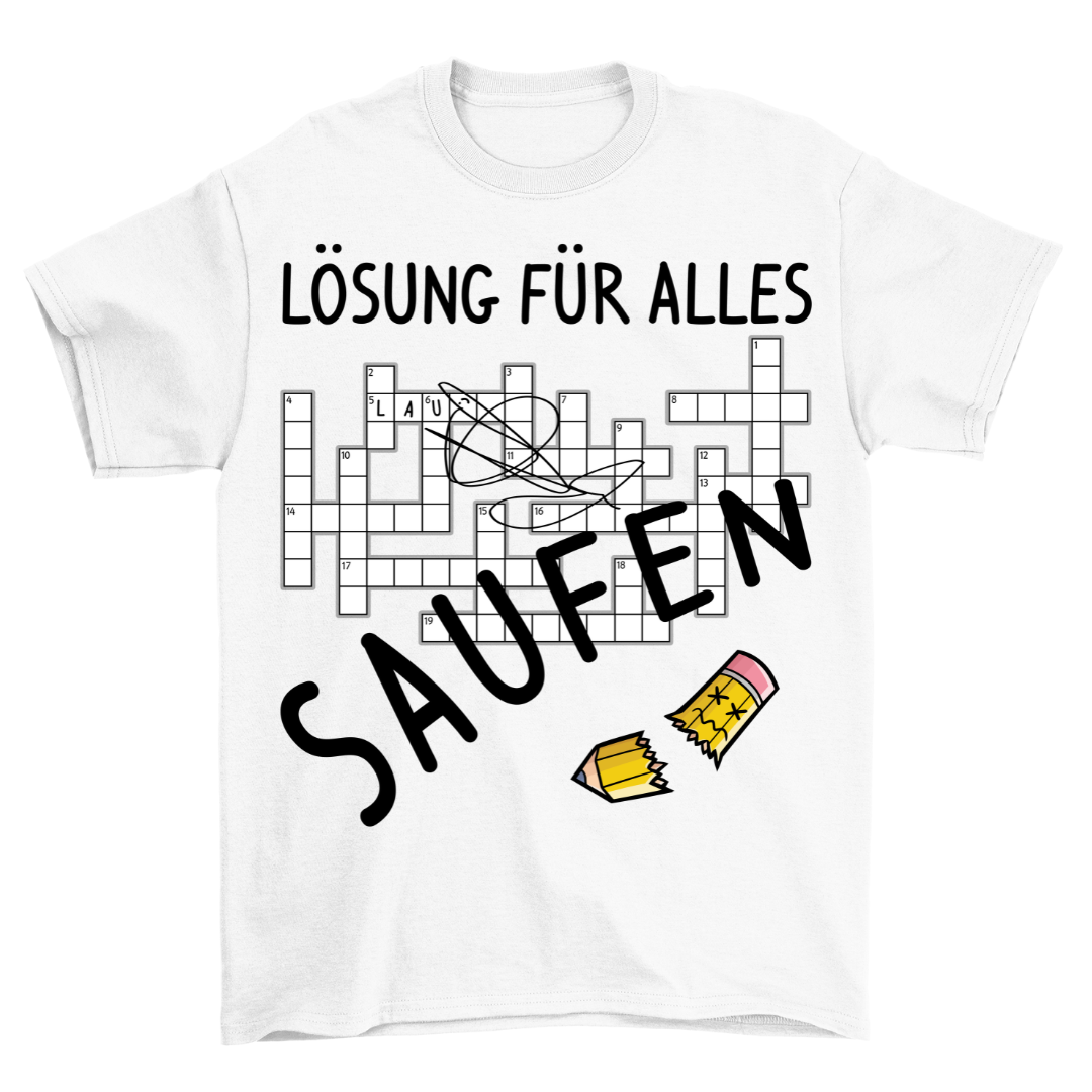 Lösung Für Alles - Shirt Unisex