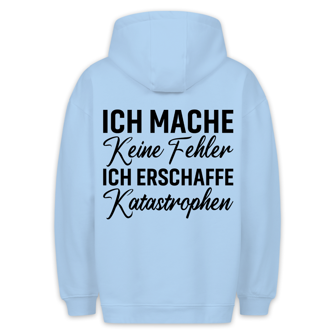 Erschaffe Katastrophen - Hoodie Unisex Rückendruck