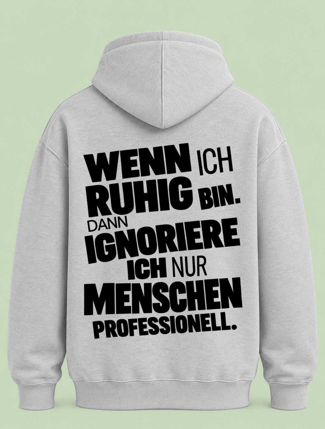 Menschen ignorieren - Hoodie Unisex Backprint