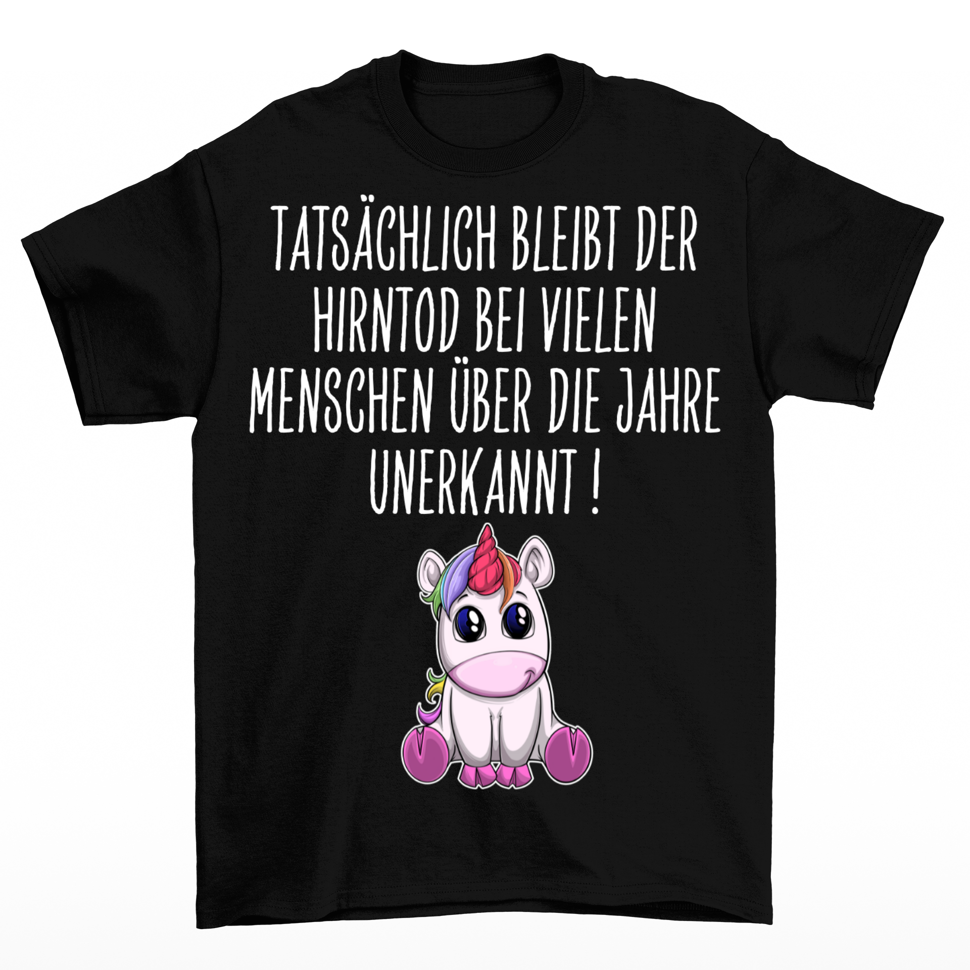 Hirntod Einhorn - Shirt Unisex