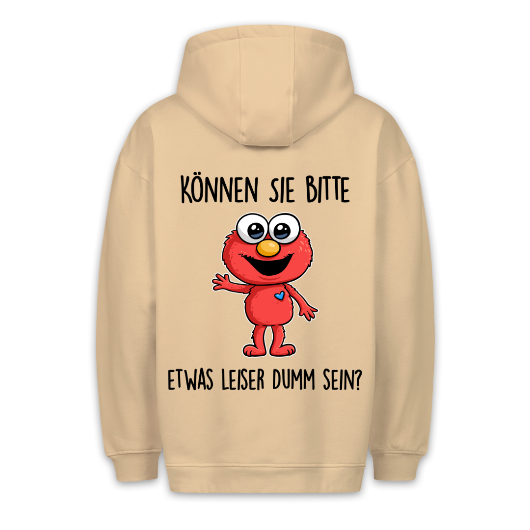 Leiser dumm sein - Hoodie Unisex Rückendruck