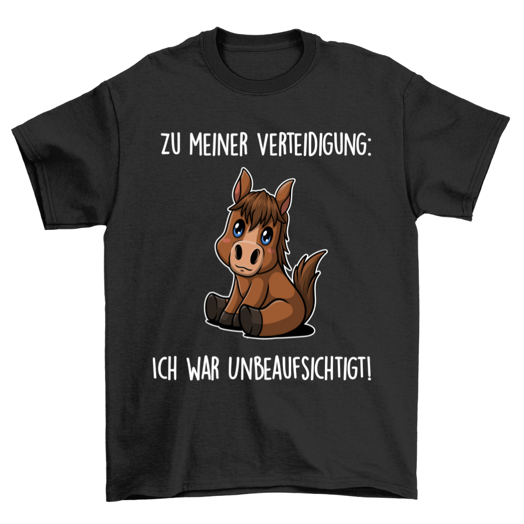 Unbeaufsichtigt Pony - Shirt Unisex