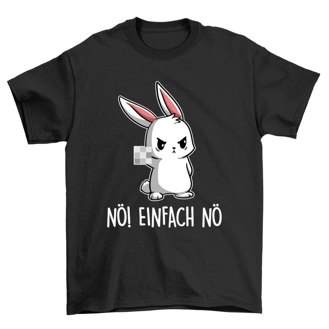 Nö! Hase - Shirt Unisex