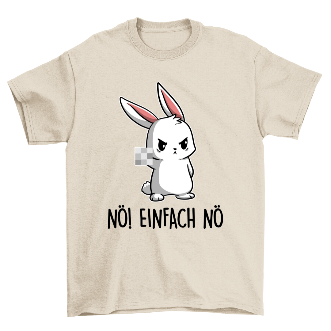 Nö! Hase - Shirt Unisex
