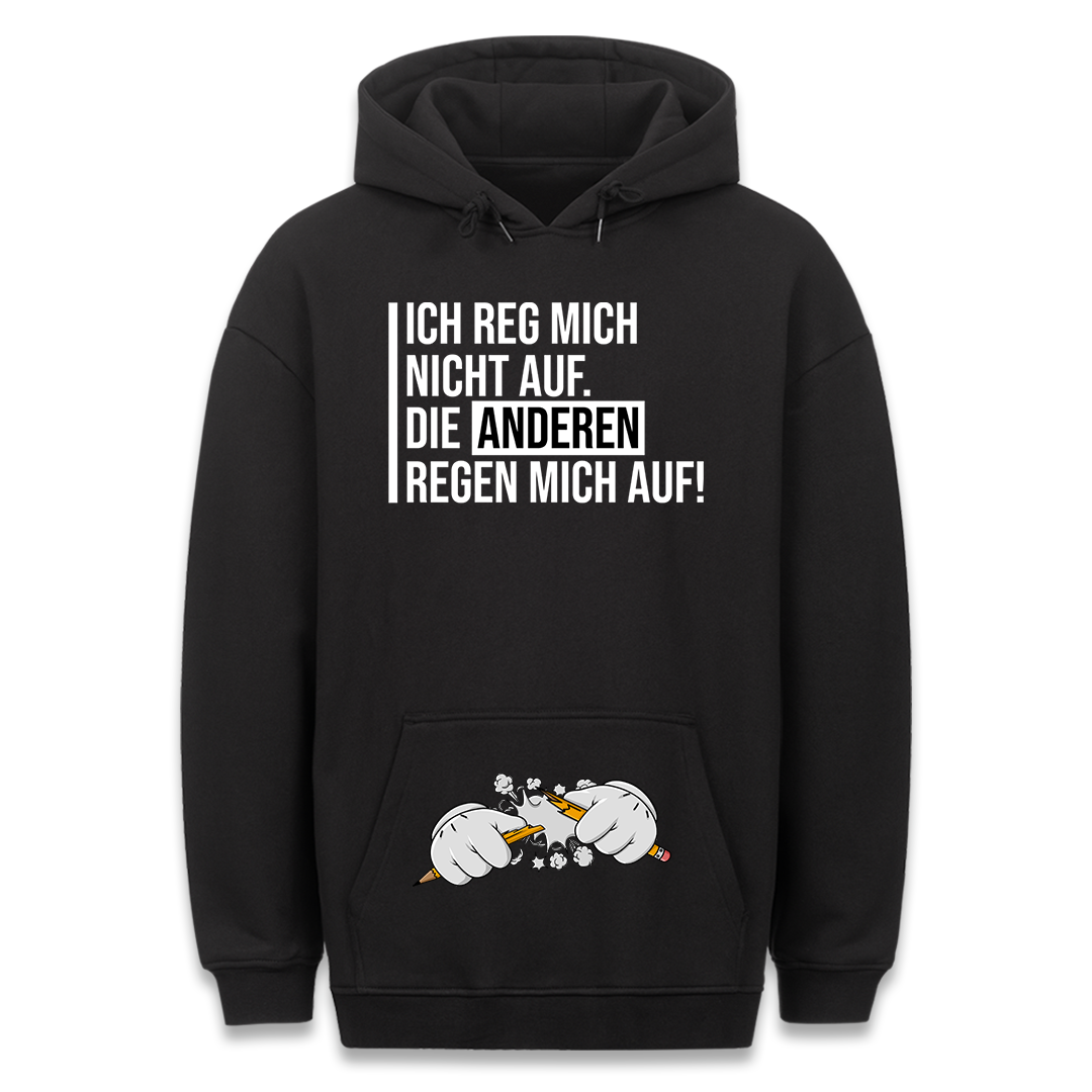 Ich reg mich nicht auf - Hoodie Bauchtaschendruck