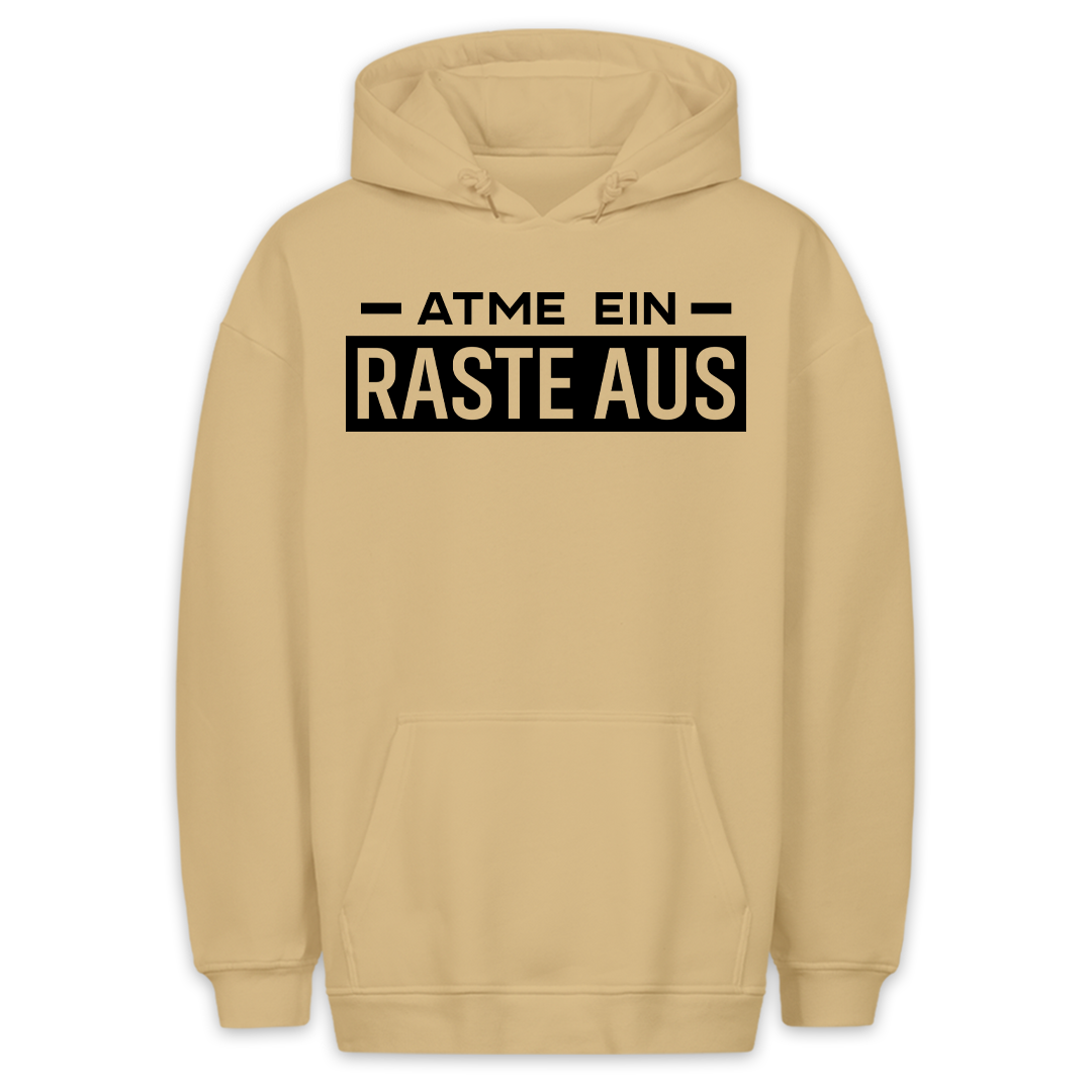 Ausrasten - Hoodie Unisex