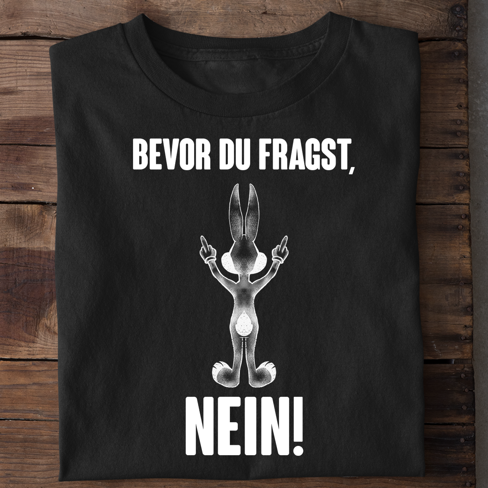 NEIN Hase - Shirt