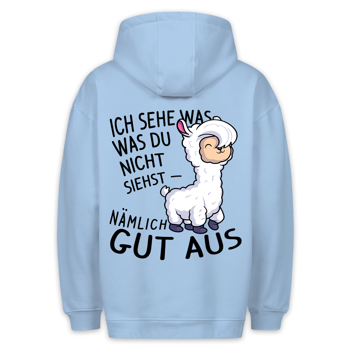 Ich Sehe Gut Aus - Premium Hoodie Rückendruck