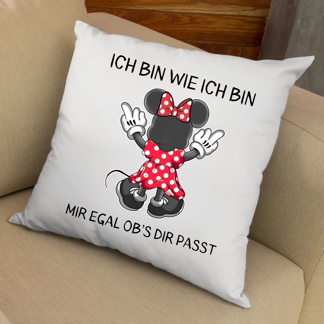 Ich bin wie ich bin - Kissen