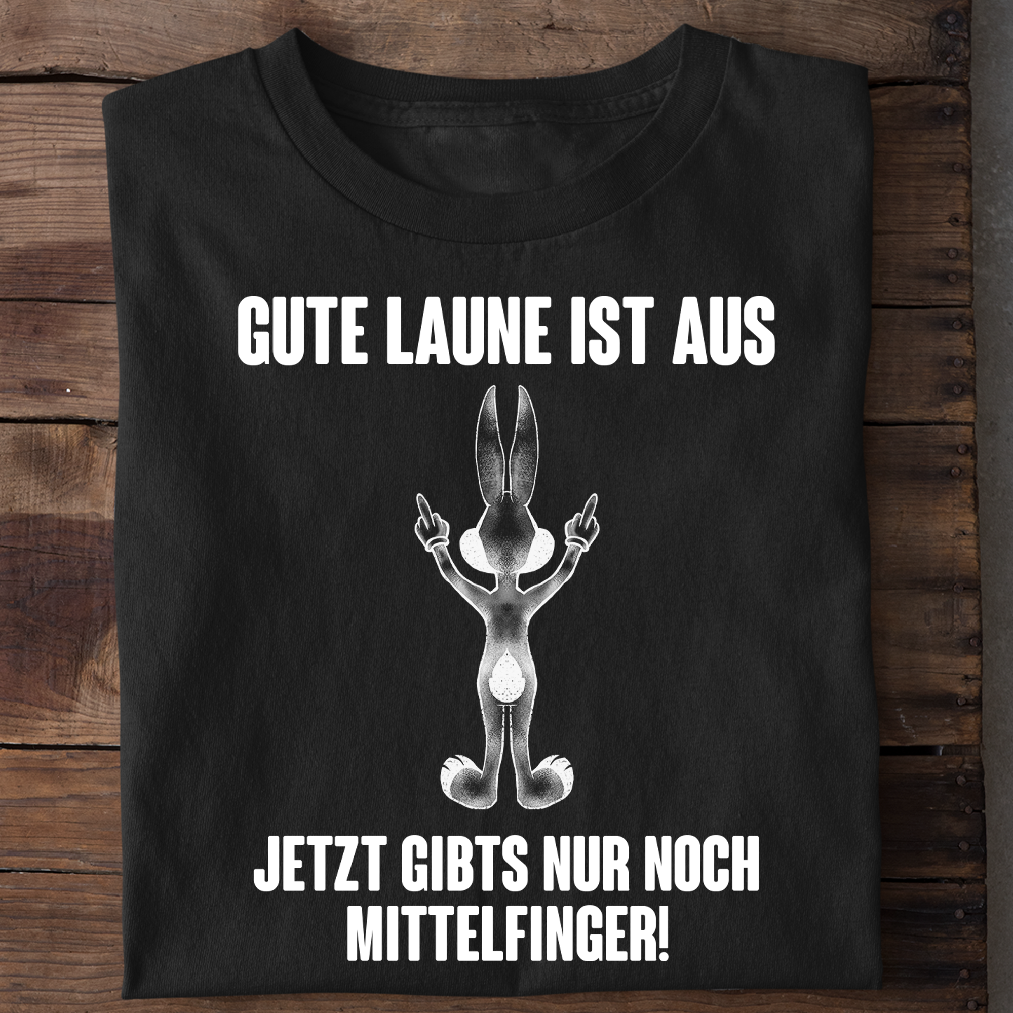 Gute Laune Hase - Shirt