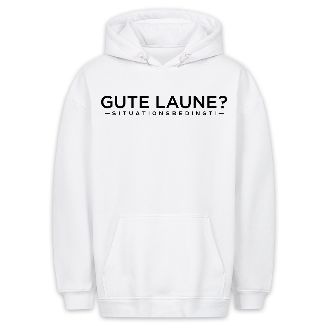 Gute Laune? - Hoodie Unisex