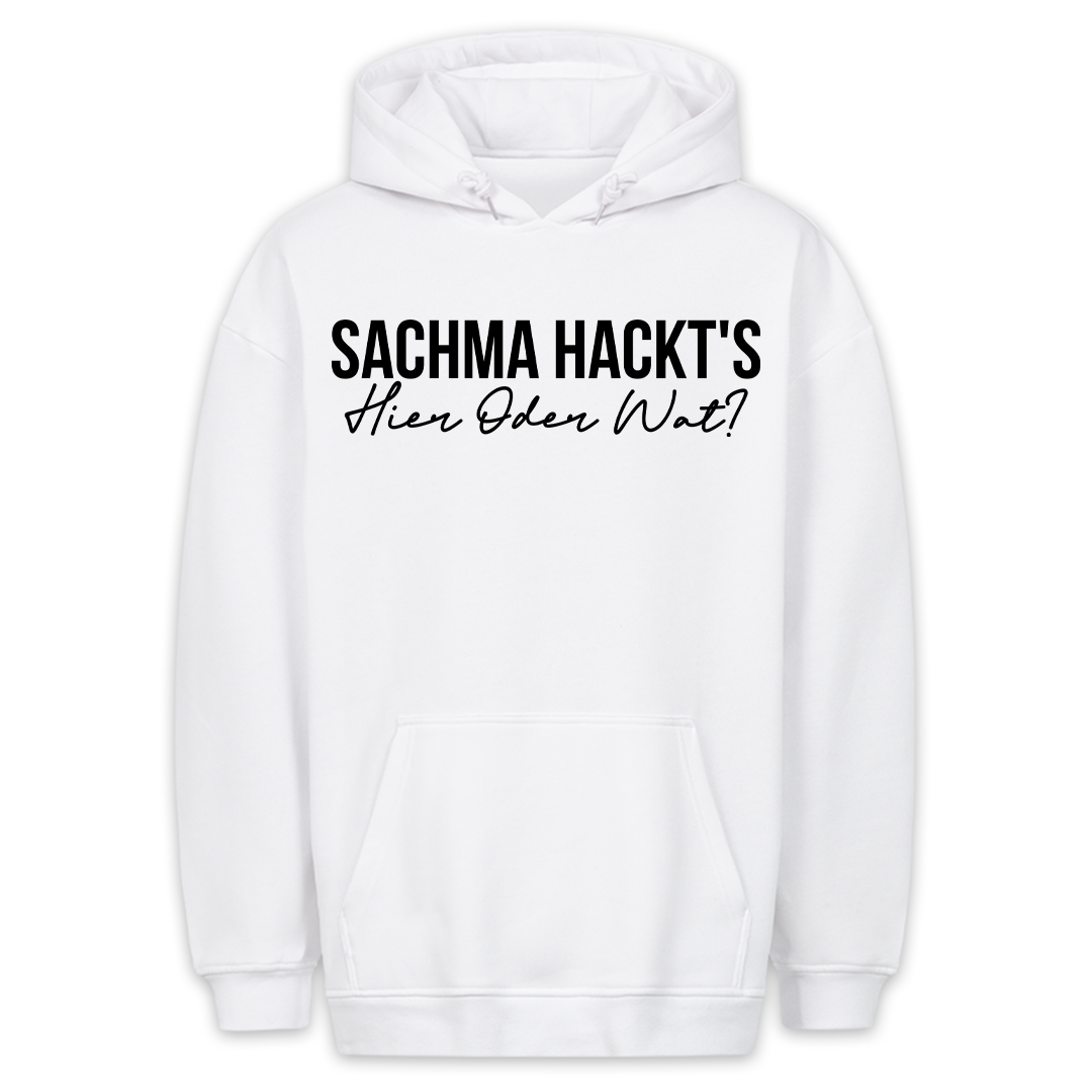 Sachma Hackt´s - Hoodie Unisex