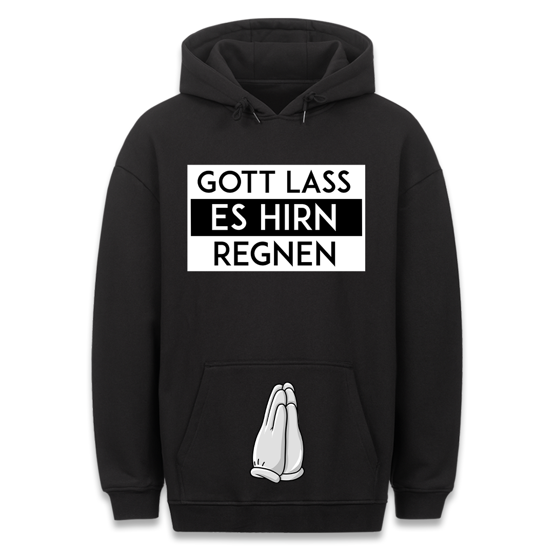 Lass es Hirn regnen - Hoodie Bauchtaschendruck