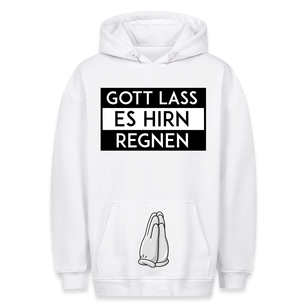 Lass es Hirn regnen - Hoodie Bauchtaschendruck