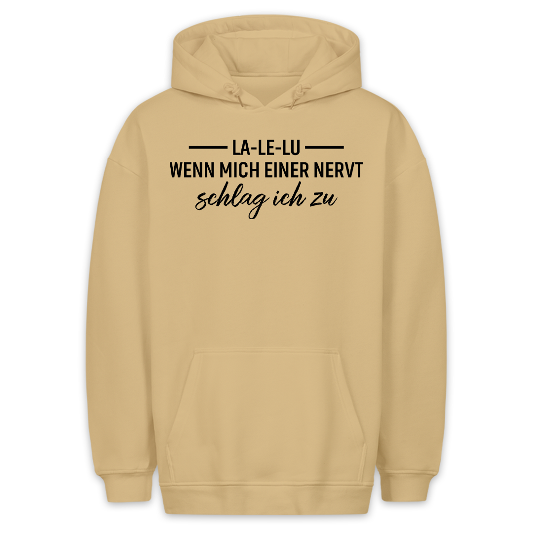 La Le Lu - Hoodie Unisex