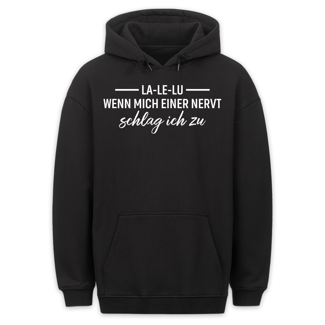 La Le Lu - Hoodie Unisex