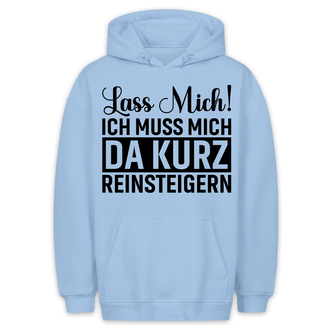 Reinsteigern - Hoodie Unisex
