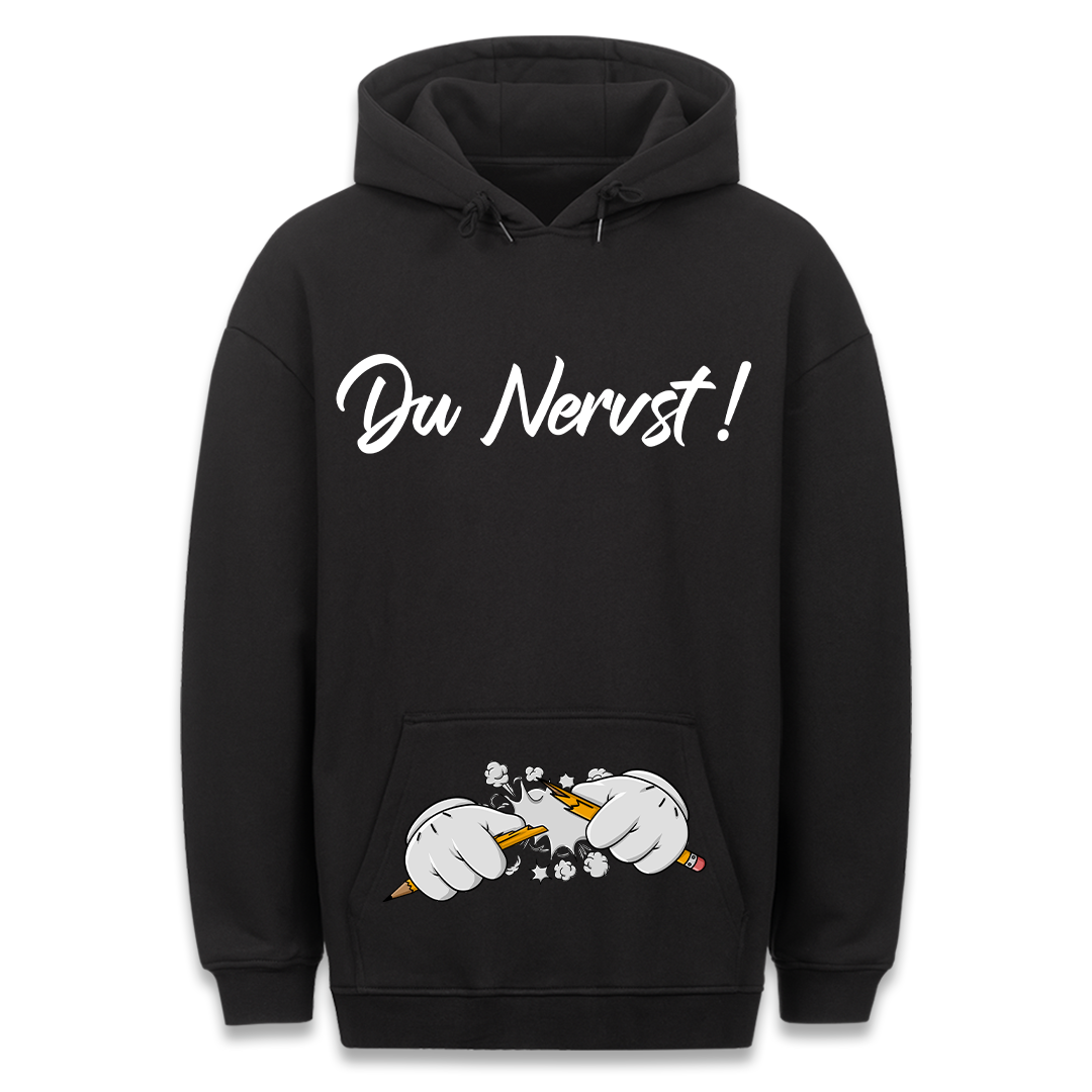 Du Nervst - Hoodie Bauchtaschendruck