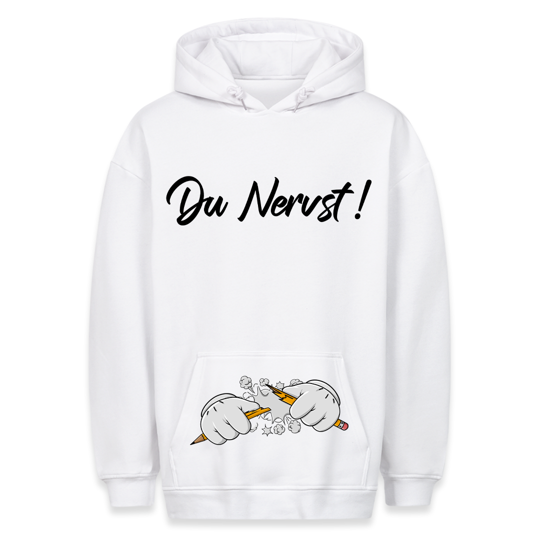 Du Nervst - Hoodie Bauchtaschendruck
