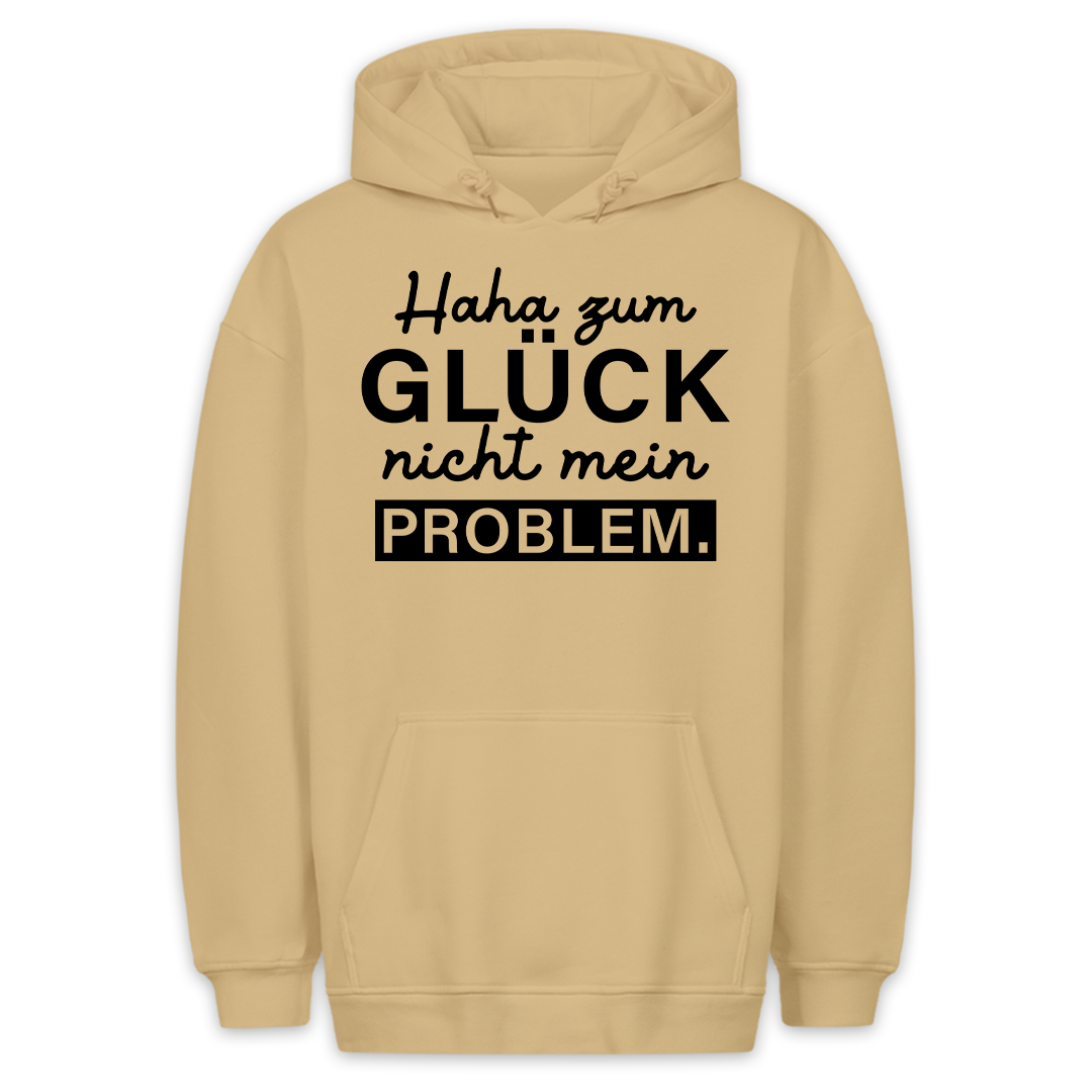 Nicht mein Problem - Hoodie Unisex