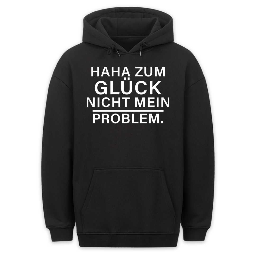 Problem - Hoodie Unisex