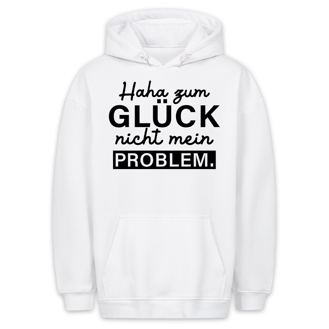 Nicht mein Problem - Hoodie Unisex