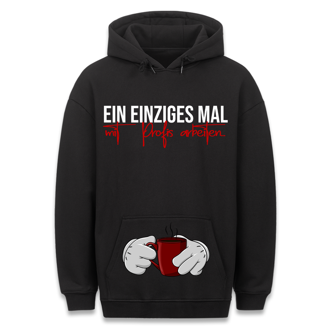 Mit Profis arbeiten - Hoodie Bauchtaschendruck