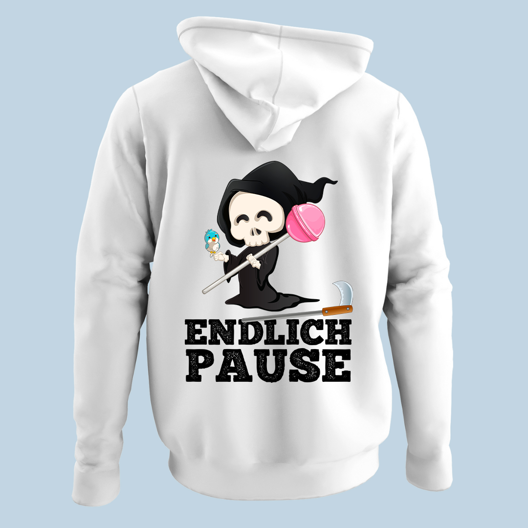 Endlich Pause - Hoodie Unisex Rückendruck