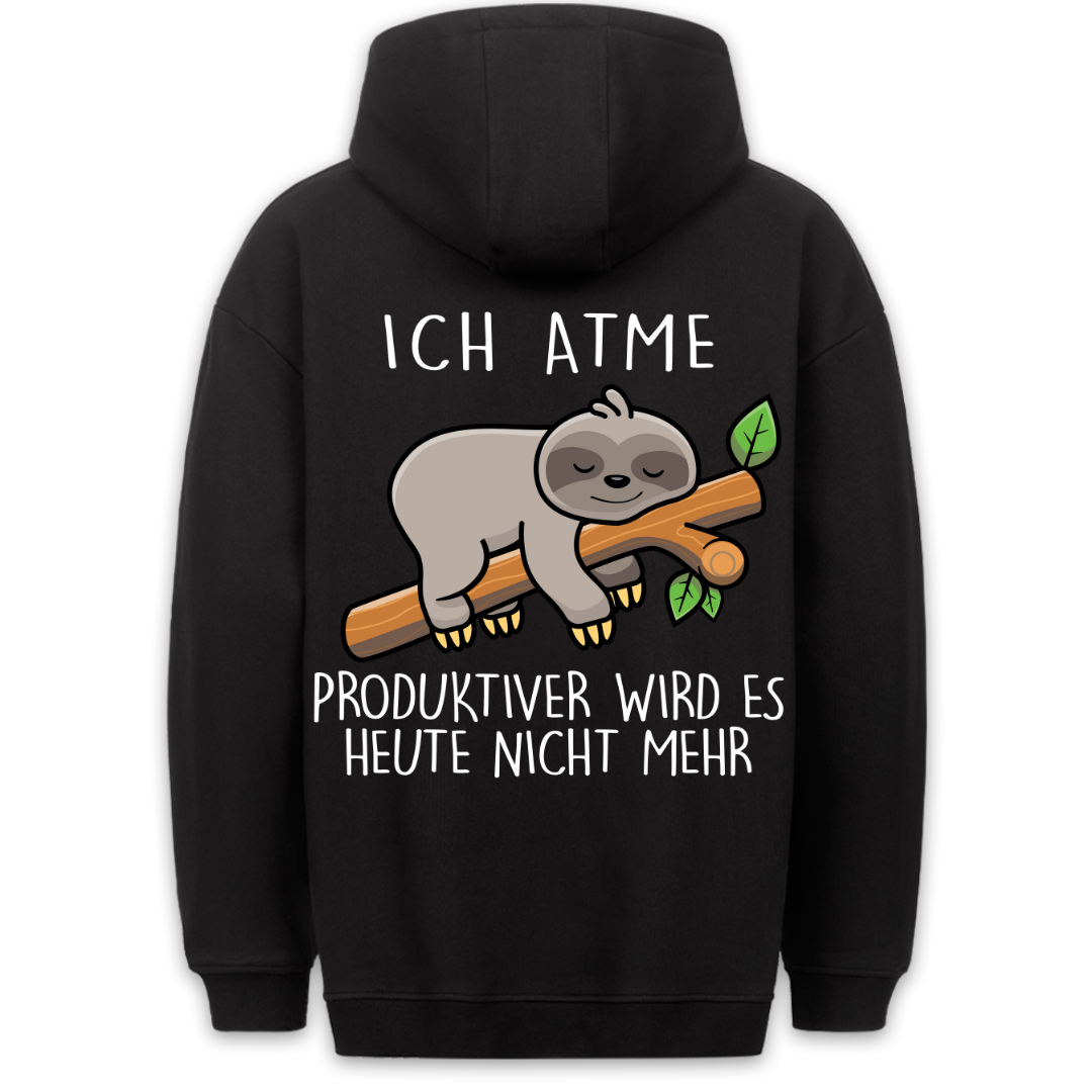 Atmen Faultier - Hoodie Unisex Rückendruck