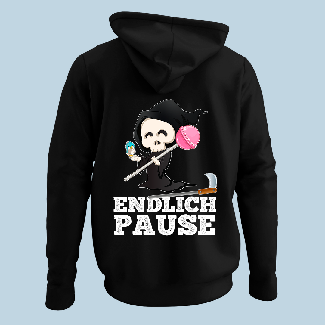 Endlich Pause - Hoodie Unisex Rückendruck