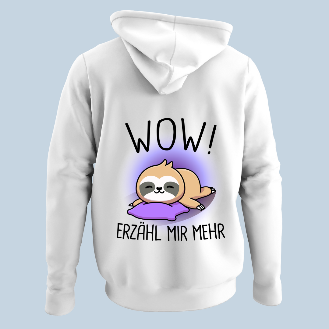 WOW Faultier - Hoodie Unisex Rückendruck