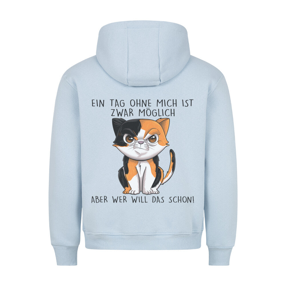 Ohne Mich Böse Katze - Hoodie Unisex Rückendruck